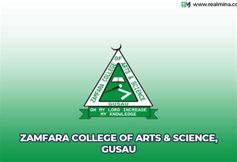ZAMFARA COLLEGE OF ARTS AND SCIENCE (ZACAS).